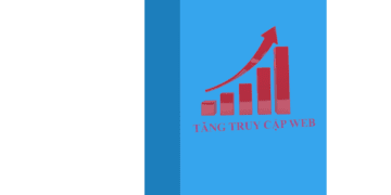 TĂNG TRUY CẬP WEBSITE