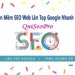Phần Mềm SEO Web Lên Top Google Nhanh Nhất Bạn Nên Có