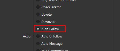 Chọn chức năng Auto Follow - Reddit Automation Tool
