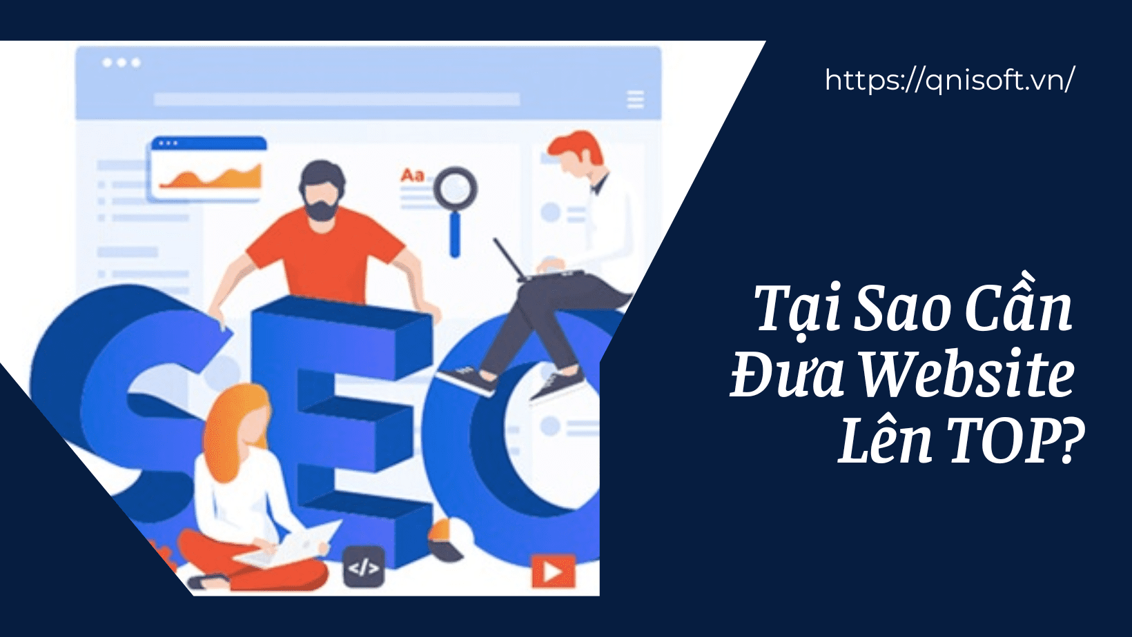 Tại sao cần đưa website lên TOP? - Phần mềm SEO web