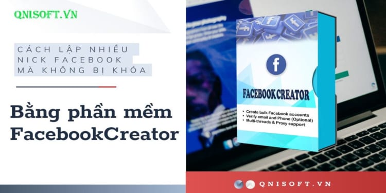 Cách lập nhiều nick Facebook mà không bị khóa