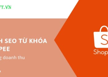 Cách SEO từ khóa Shopee để tăng doanh thu