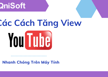 Các cách tăng view Youtube trên máy tính