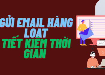 cách gửi email hàng loạt